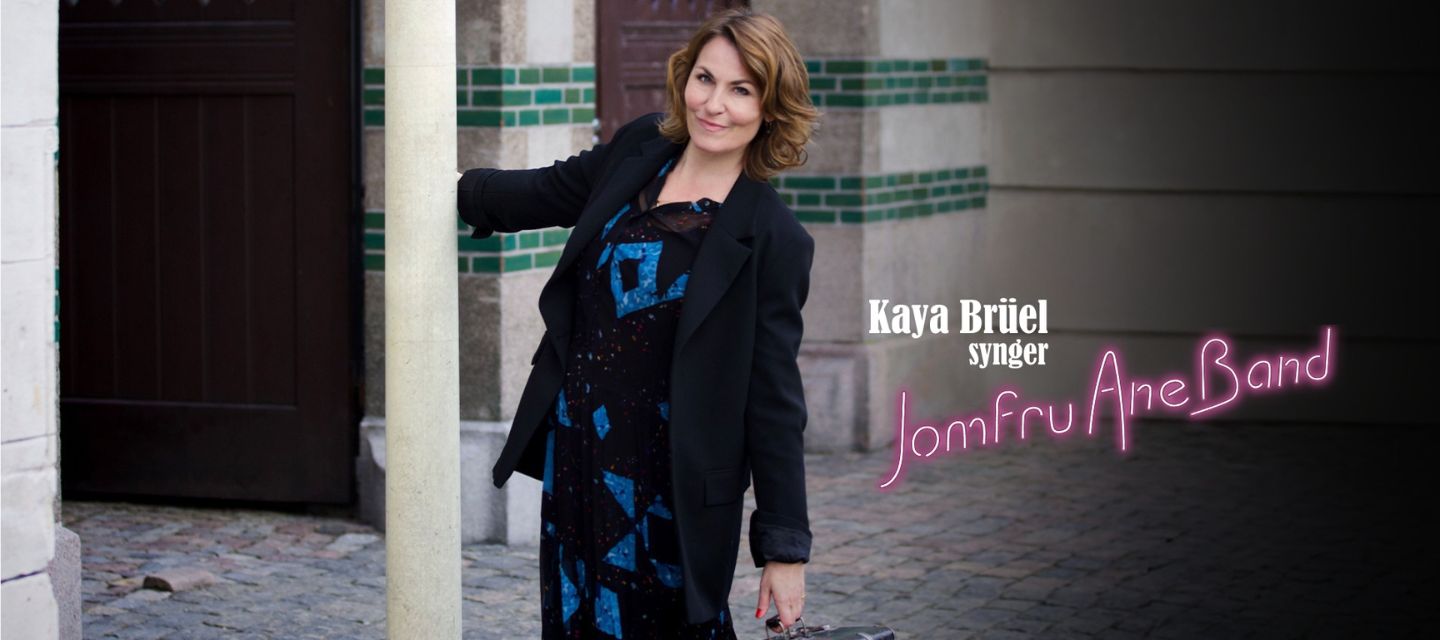 Kaya Brüel synger Jomfru Ane Band